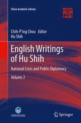 Hu Shih, Chih-Ping Chou - English Writings of Hu Shih, Häftad