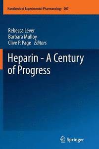 bokomslag Heparin - A Century of Progress