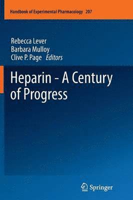 bokomslag Heparin - A Century of Progress