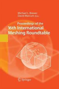 bokomslag Proceedings of the 16th International Meshing Roundtable