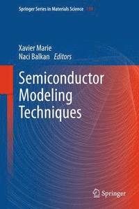 bokomslag Semiconductor Modeling Techniques