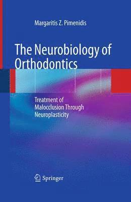 bokomslag The Neurobiology of Orthodontics