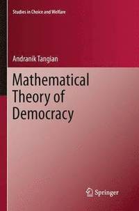 bokomslag Mathematical Theory of Democracy