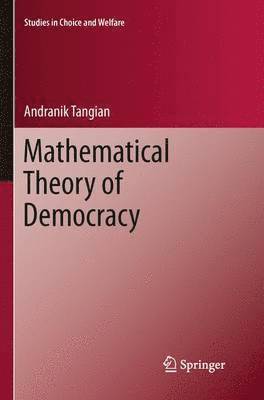 Mathematical Theory of Democracy 1