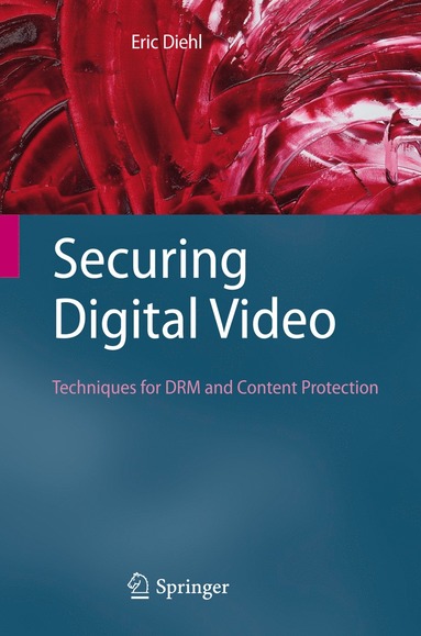 bokomslag Securing Digital Video