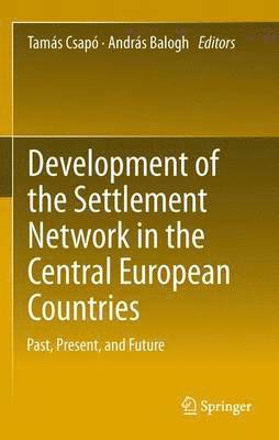 Development of the Settlement Network in the Central European Countries 1