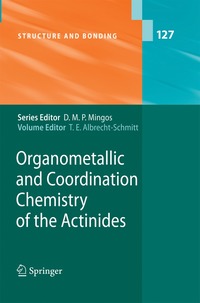 bokomslag Organometallic and Coordination Chemistry of the Actinides