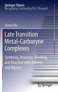 bokomslag Late Transition Metal-Carboryne Complexes