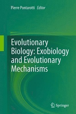 Evolutionary Biology: Exobiology and Evolutionary Mechanisms 1