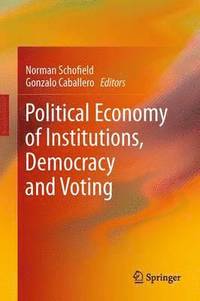 bokomslag Political Economy of Institutions, Democracy and Voting