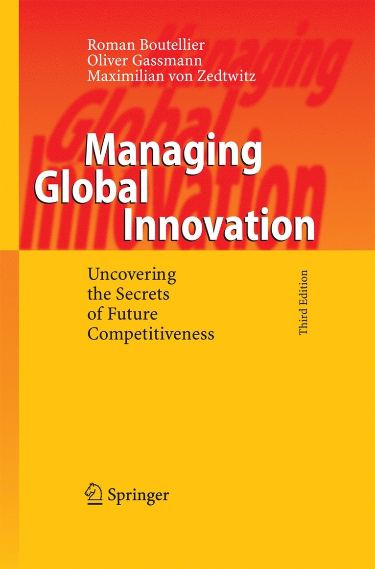 Roman Boutellier, Oliver Gassmann, Maximilian Zedtwitz, Maximilian von Zedtwitz - Managing Global Innovation, Häftad