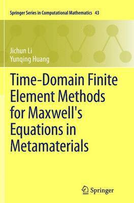 bokomslag Time-Domain Finite Element Methods for Maxwell's Equations in Metamaterials