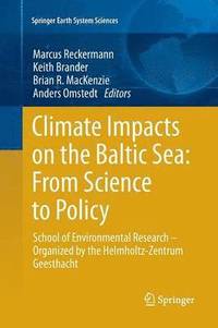 bokomslag Climate Impacts on the Baltic Sea: From Science to Policy