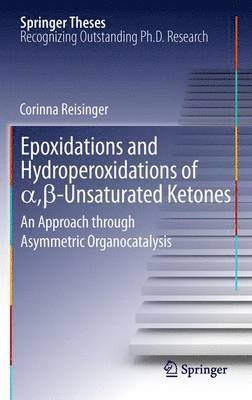 Epoxidations and Hydroperoxidations of ,-Unsaturated Ketones 1