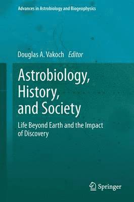 Astrobiology, History, and Society 1