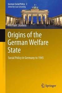 bokomslag Origins of the German Welfare State