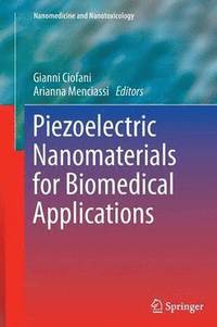 bokomslag Piezoelectric Nanomaterials for Biomedical Applications