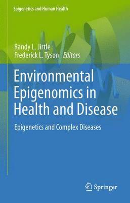 Environmental Epigenomics in Health and Disease 1