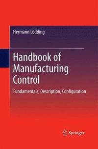 bokomslag Handbook of Manufacturing Control