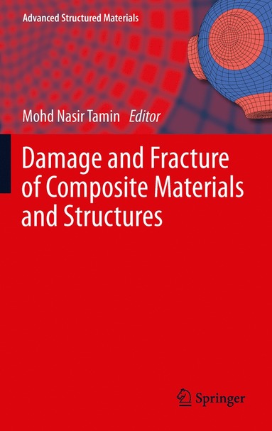 bokomslag Damage and Fracture of Composite Materials and Structures