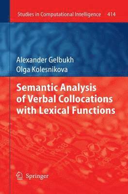 Semantic Analysis of Verbal Collocations with Lexical Functions 1