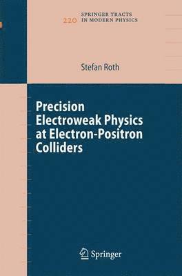 bokomslag Precision Electroweak Physics at Electron-Positron Colliders