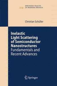 bokomslag Inelastic Light Scattering of Semiconductor Nanostructures