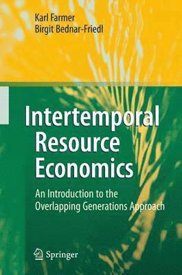 Intertemporal Resource Economics