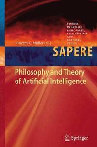 bokomslag Philosophy and Theory of Artificial Intelligence