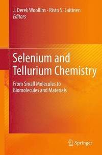 bokomslag Selenium and Tellurium Chemistry