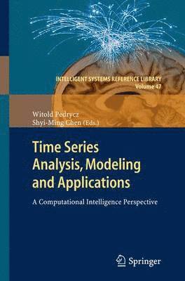 Time Series Analysis, Modeling and Applications 1
