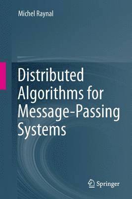 bokomslag Distributed Algorithms for Message-Passing Systems