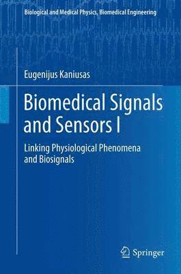 Biomedical Signals and Sensors I 1