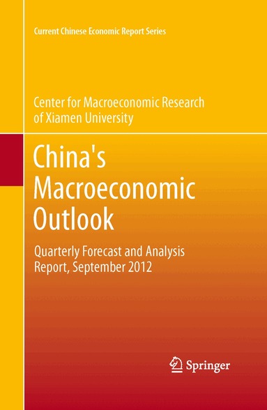 CMR of Xiamen University - China's Macroeconomic Outlook, Häftad