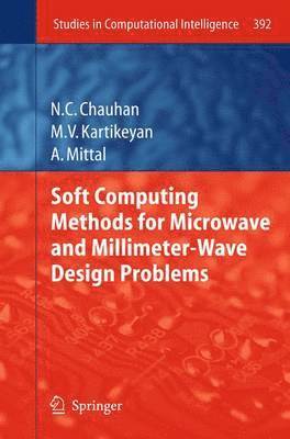 bokomslag Soft Computing Methods for Microwave and Millimeter-Wave Design Problems