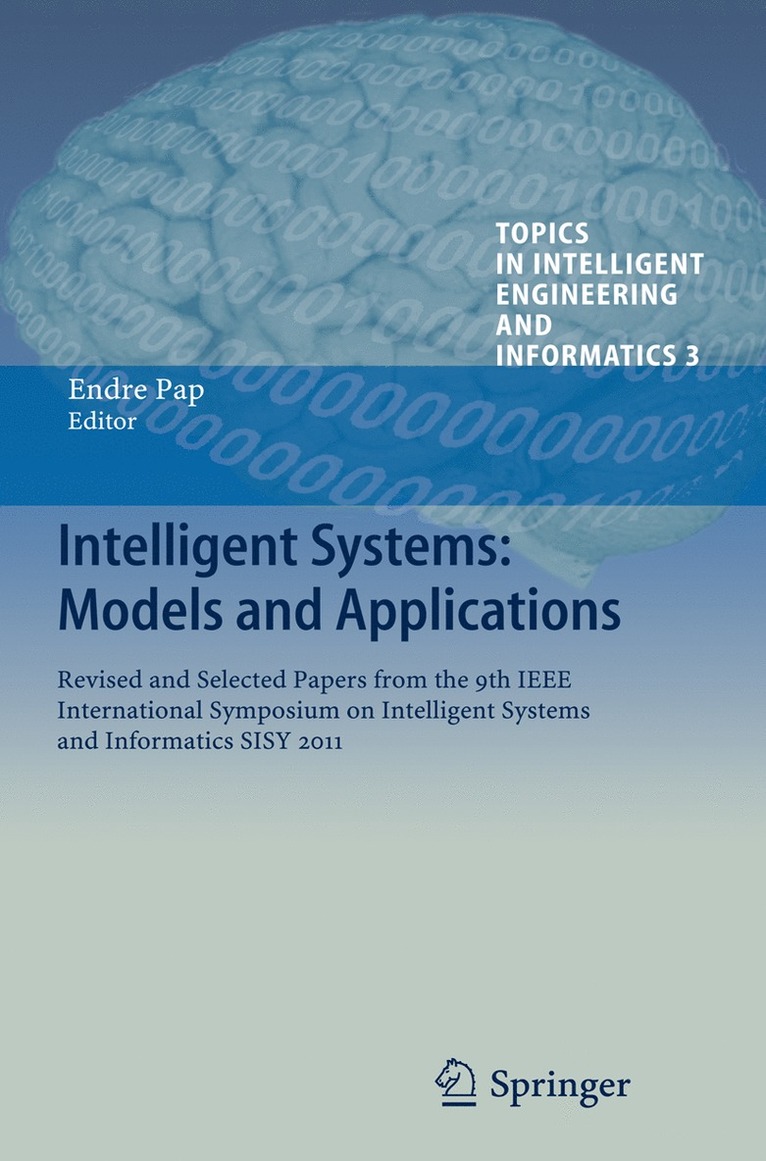 Intelligent Systems: Models and Applications 1