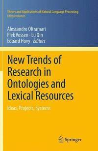 bokomslag New Trends of Research in Ontologies and Lexical Resources