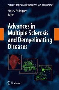 bokomslag Advances in Multiple Sclerosis and Experimental Demyelinating Diseases