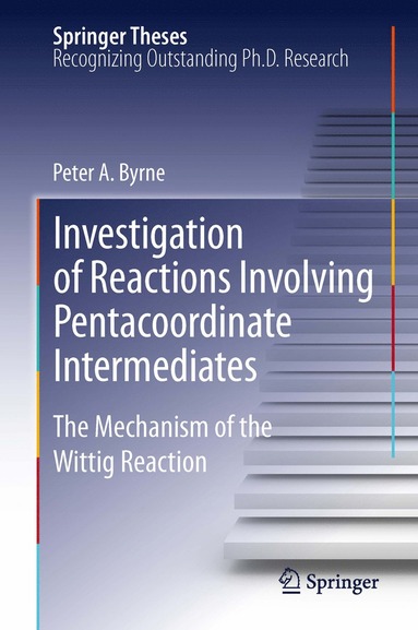 bokomslag Investigation of Reactions Involving Pentacoordinate Intermediates