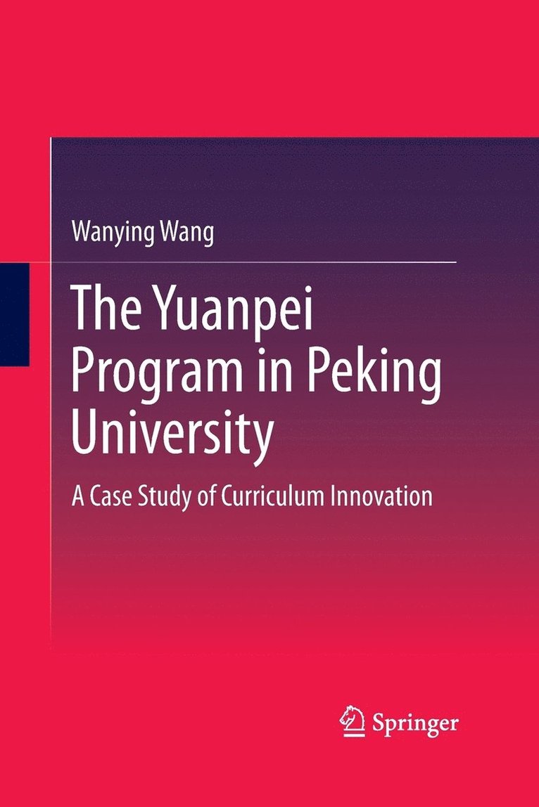 Wanying Wang - Yuanpei Program in Peking University, Häftad