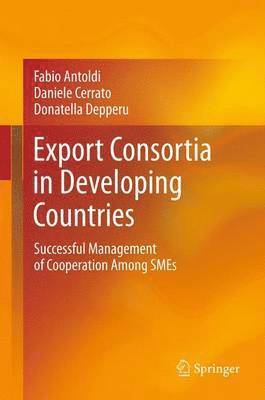 Export Consortia in Developing Countries 1