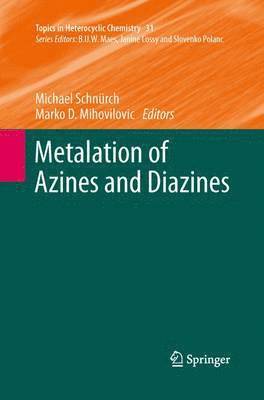 bokomslag Metalation of Azines and Diazines