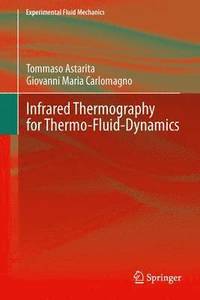 bokomslag Infrared Thermography for Thermo-Fluid-Dynamics