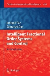 bokomslag Intelligent Fractional Order Systems and Control