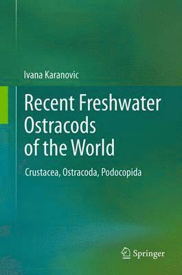 bokomslag Recent Freshwater Ostracods of the World