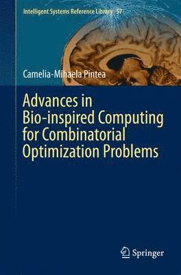 bokomslag Advances in Bio-inspired Computing for Combinatorial Optimization Problems