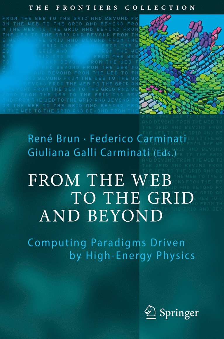 From the Web to the Grid and Beyond 1