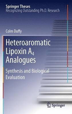 Heteroaromatic Lipoxin A4 Analogues 1