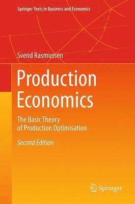 Svend Rasmussen - Production Economics, Häftad