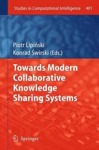 bokomslag Towards Modern Collaborative Knowledge Sharing Systems